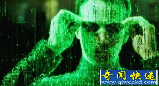 地球竟是外星人虚拟创造 人类活在电脑程序中?